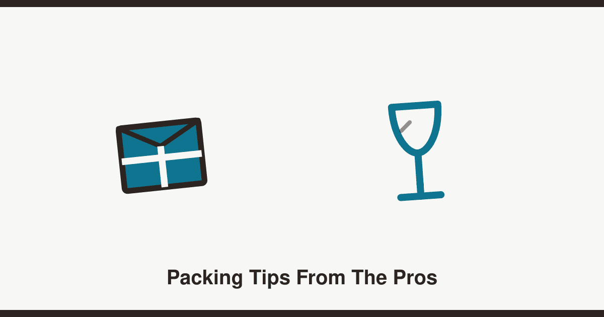 Packing tips from the pros: protecting fragile items